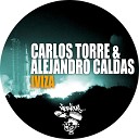 Carlos Torre Alejandro Caldas - Azucar Original Mix