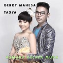 Tasya feat Gerry Mahesa - Asmara Kelapa Muda