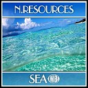 N Resources - Sea Original Mix