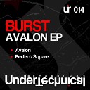 Burst - Avalon Original Mix
