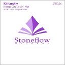 Kanarskiy - Keep On Lovin Me Radio Edit