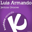 Luis Armando - Jericos Groove Original Mix