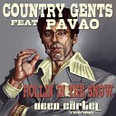 Country Gents feat Pavao - Rollin In The Snow Jonny Loves House Summer Funk…