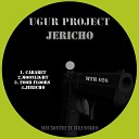 Ugur Project - Jericho Original Mix