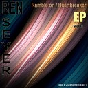 Ben Seyer - Heartbreaker Original Mix
