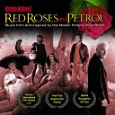 Seth Podowitz - Red Roses Petrol