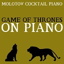 Molotov Cocktail Piano - The Rains of Castamere