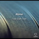 Tee Dah Tsei feat The Don Lee Blou OhGee - Alone