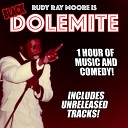 Rudy Ray Moore - Put Your Weight On It Rappin Rudy
