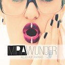 Mira Wunder - Remmidemmi Yippie Yippie Yeah