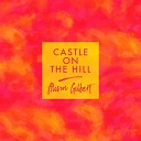 Alison Gilbert - Castle on the Hill Piano