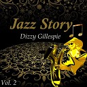 Dizzy Gillespie and His Orchestra - Jumpin with Symphony Sid