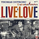 Thomas Dutronc - Love Live in Cusset 2018