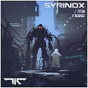 Syrinox - Bounce Original Mix