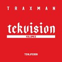 Traxman TEKLIFE - OSAKA