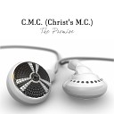 Christ s MC - Til The Wheels Fall Off feat Young Jabez