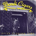 Bondi Cigars - Imitation of Love