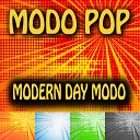 Modo Pop - Forever Is Never