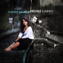 Bruno Labrie Audrey Gagnon - Nos Travers Single