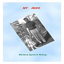 Marlena Speters Matagi - My Hero