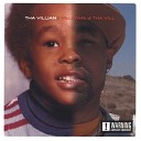 THA VILLIAN - Welcome 2 Cali