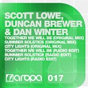 Scott Lowe Duncan Brewer Dan Winter - Together We Will Be Original Mix