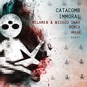Catacomb artMkiss - Immoral Melamin and Wicked Sw
