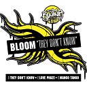 Bloom - Love Phaze