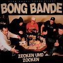 Bong Bande feat Rako - Bong Bande