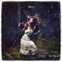 Deni Chaser feat Faizar - Fairy World Original Edit
