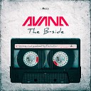 Avana - The B side Original Edit