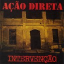 A o Direta - Fim Da Linha