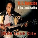 R L Burnside The Sound Machine - No Place To Go