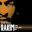 Rakim - Show Me Love Remix