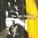 The Sun Skippers - Let Your Conscience Be Your Guide
