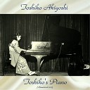 Toshiko Akiyoshi - What Is This Thing Called Love Remastered…