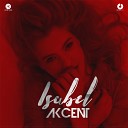 Akcent - Isabel Radio Edit