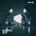 CrissCross - Parting Original Mix