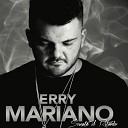 Erry Mariano - Odio lui