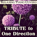 Relaxing Piano Covers - What Makes You Beautiful