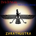 Chris Di Natale feat Ernesto Jimenez - Zarathustra
