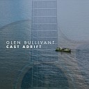 Glen Bullivant - 1 In The Groove