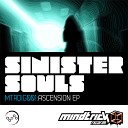 Sinister Souls - Ascension Loop Stepwalker Remix