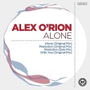 Alex O Rion - With You Original Mix
