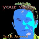 Ian R Atwood - Arrogant