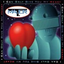 Major T - I Can Only Give You My Heart Radio Version