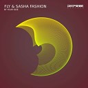 Fly Sasha Fashion - I Just Wanna Get You