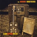 The Moore Brothers - Rambler s Predicament