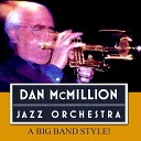 Dan Mcmillion Jazz Orchestra - Manteca