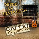 Randy Alvarez - Vuela Vuela